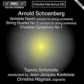 SCHOENBERG: Verklarte Nacht / String Quartet No. 2 / Chamber Symphony No. 1