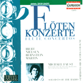 MARTIN, F.: Ballade for Flute and Orchestra / NIELSEN, C.: Flute Concerto / IBERT, J.: Flute Concerto / BERNSTEIN, L.: Halil (Faust)