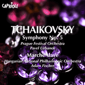 TCHAIKOVSKY, P.: Symphony No. 5 / Marche slave (Prague Festival Orchestra, Urbanek, Hungarian National Philharmonic, A. Fischer)