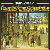 Chamber Music (Italian 17th Century) - MERULA, T. / FRESCOBALDI, G.A. / MARINI, B. / FARINA, C. / VITALI, G.B. (Sonatori de la Gioiosa Marca)