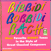 DISNEY TUNES IN THE STYLE OF GREAT CLASSICAL COMPOSERS (BIBBIDI BOBBIDI BACH)