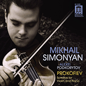 PROKOFIEV, S.: Violin Sonatas Nos. 1 and 2 (Simonyan, Podkorytov)