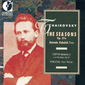 TCHAIKOVSKY, P.I.: Seasons (The) / CHOPIN, F.: Ballade No. 3 / KYMLICKA, M.: 4 Valses (Kubalek)