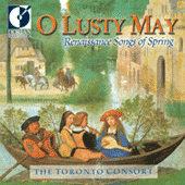 Renaissance Music - MORLEY, T. / RAVENSCROFT, T. / DOWLAND, J. / EYCK, J. van (O Lusty May - Renaissance Songs of Spring) (Fallis)