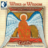 HILDEGARD OF BINGEN: Vocal Ensemble Music (Wings of Wisdom - Sacred Chants of Hildegard of Bingen and Medieval Scotland) (Taylor, Canty)