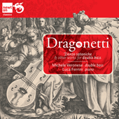 DRAGONETTI, D.: Double Bass and Piano Music (Veronese, Ferrini)