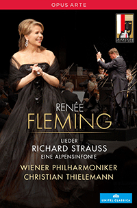 STRAUSS, R.: Lieder / Eine Alpensinfonie (Renee Fleming in Concert) (Thielemann) (NTSC)