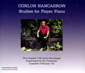 NANCARROW, C.: Studies for Player Piano (The Original 1750 Arch Recordings)