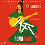 HUNGARY Kalandos Ensemble: Folk Music from Hungary