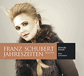 SCHUBERT, F.: Lieder (Jahreszeiten) (Breedt, N. Schumann)