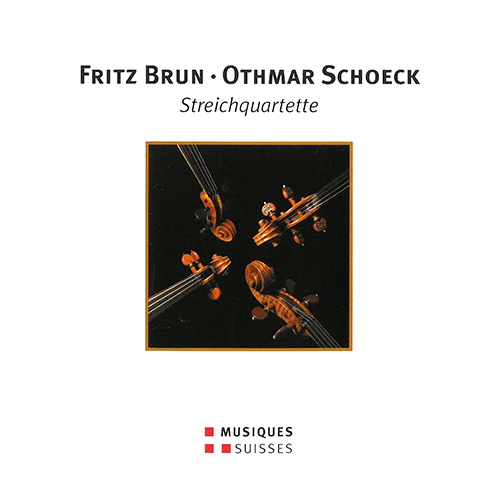 SCHOECK, O.: String Quartet No. 2 / BRUN, F.: String Quartet No. 3 (Amar Quartet)