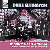 ELLINGTON, Duke: It Don't Mean a Thing (1930-1934) (Duke Ellington, Vol. 2)