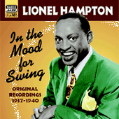 HAMPTON, Lionel: In The Mood For Swing (1937-1940)