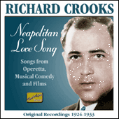 CROOKS, Richard: Neapolitan Love Song (1924-1933)