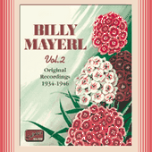 MAYERL, Billy: Billy Mayerl, Vol. 2 (1934-1946)
