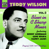 WILSON, Teddy: Blues in C-Sharp Minor (1935-1937)