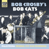 CROSBY, Bob and BOB CATS: Palesteena (1937-1940)
