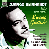 REINHARDT, Django: Swing Guitars (1936-1937) (Reinhardt, Vol. 3)