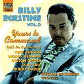 ECKSTINE, Billy: Yours To Command (1950-1952)