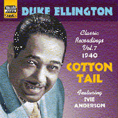 ELLINGTON, Duke: Cotton Tail (1940) (Duke Ellington, Vol. 7)