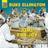 ELLINGTON, Duke: Jump For Joy (1941-1942) (Duke Ellington, Vol. 8)