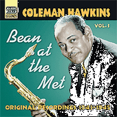 HAWKINS, Coleman: Bean At The Met (1943-1945)