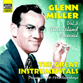 MILLER, Glenn: Glen Island Special (1938-1942)