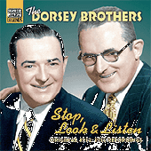 DORSEY BROTHERS: Stop, Look And Listen (1932-1935)
