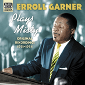 GARNER, Erroll: Erroll Garner Plays Misty (1953-1954)