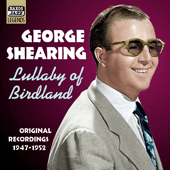 SHEARING, George: Lullaby of Birdland (1947-1952)