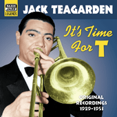 TEAGARDEN, Jack: It's Time for T (1929-1953)