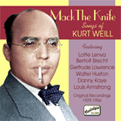 WEILL: Mack The Knife - Songs of Kurt Weill (1929-1956)