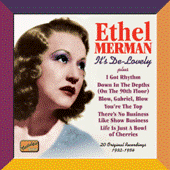 MERMAN, Ethel: It's De-Lovely (1932-54)