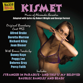 WRIGHT / FORREST: Kismet (Original Broadway Cast) (1953)