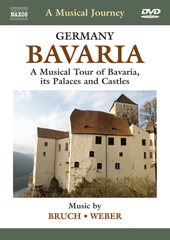 MUSICAL JOURNEY (A) - GERMANY: A Musical Tour of Bavaria, its Palaces and Castles (NTSC)