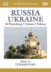MUSICAL JOURNEY (A) - RUSSIA / UKRAINE: St. Petersburg / Crimea / Odessa (NTSC)