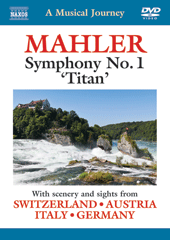 MUSICAL JOURNEY (A) - MAHLER, G.: Symphony No. 1, 