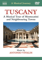 MUSICAL JOURNEY (A) - TUSCANY: A Musical Tour of Montecatini and Neighbouring Towns (NTSC)