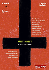 LANGGARD, R.: Antikrist (Royal Danish Opera, 2002) (NTSC)
