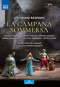 RESPIGHI, O.: Campana sommersa (La) [Opera] (Teatro Lirico di Cagliari, 2016) (NTSC)