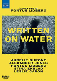 WRITTEN ON WATER (Dance Film, 2020) (NTSC)