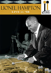 HAMPTON, Lionel: Live in '58 (NTSC)