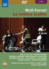 WOLF-FERRARI, E.: Vedova scaltra (La) (La Fenice, 2007) (NTSC)