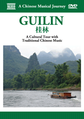 CHINESE MUSICAL JOURNEY (A) - GUILIN: A Cultural Tour with Traditional Chinese Music (NTSC)