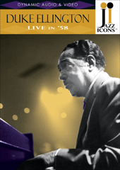 ELLINGTON, Duke: Live in '58 (NTSC)
