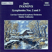 IVANOVS: Symphonies Nos. 2 and 3