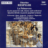 RESPIGHI: Primavera (La) / 4 Liriche