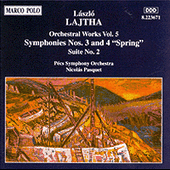 LAJTHA, L.: Symphonies Nos. 3 and 4 / Suite No. 2 (Pécs Symphony, Pasquet)