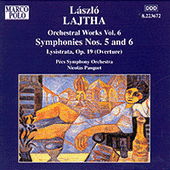 LAJTHA: Symphonies Nos. 5 and 6 / Lysistrata