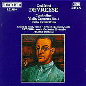 DEVREESE: Tomblene / Violin Concerto / Cello Concertino